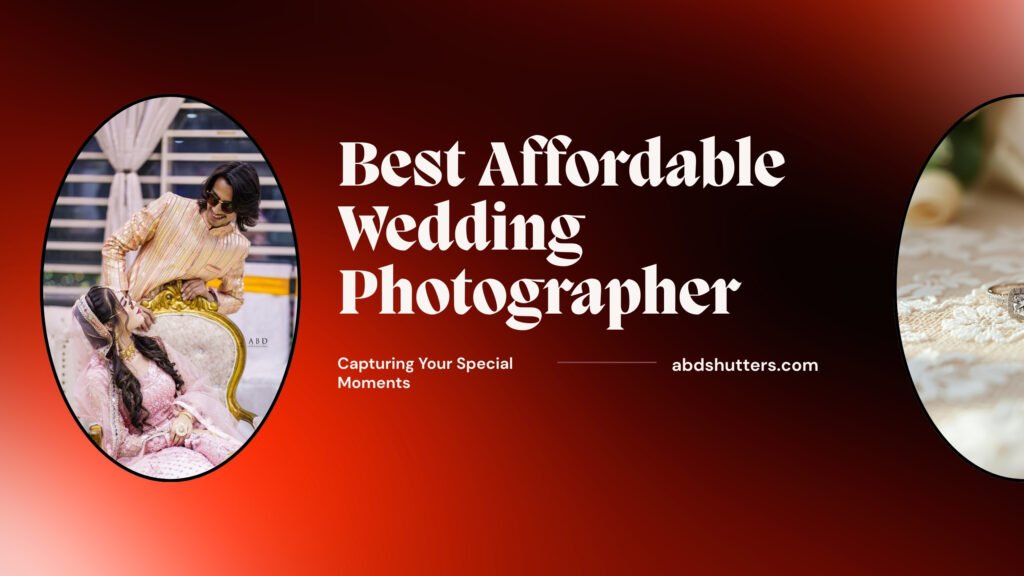 Best Affordable Wedding Photographer in Karachi
